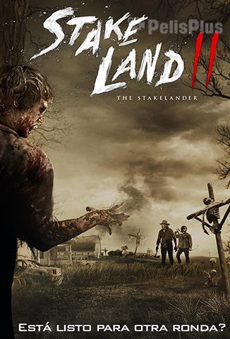 The Stakelander: Stake Land 2